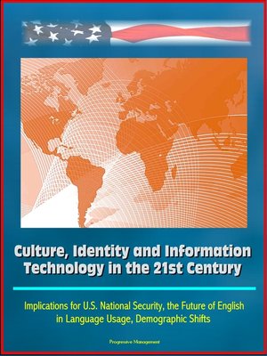 cover image of Culture, Identity and Information Technology in the 21st Century